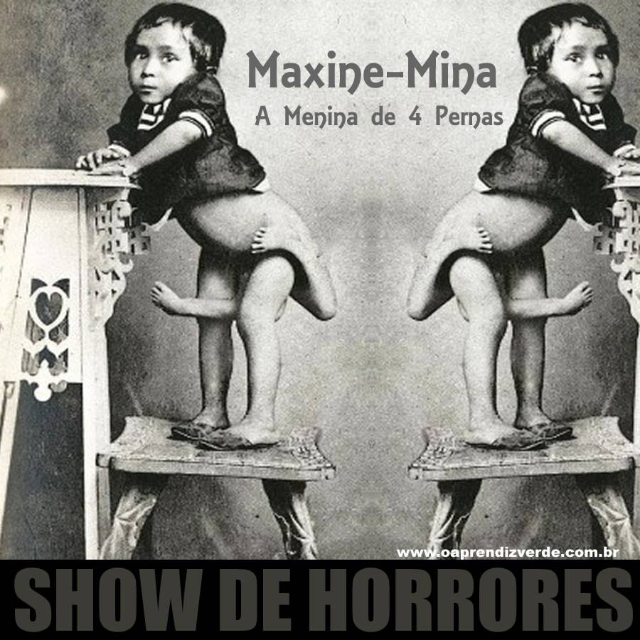Curiosidades - Show de Horrores - Maxine mina