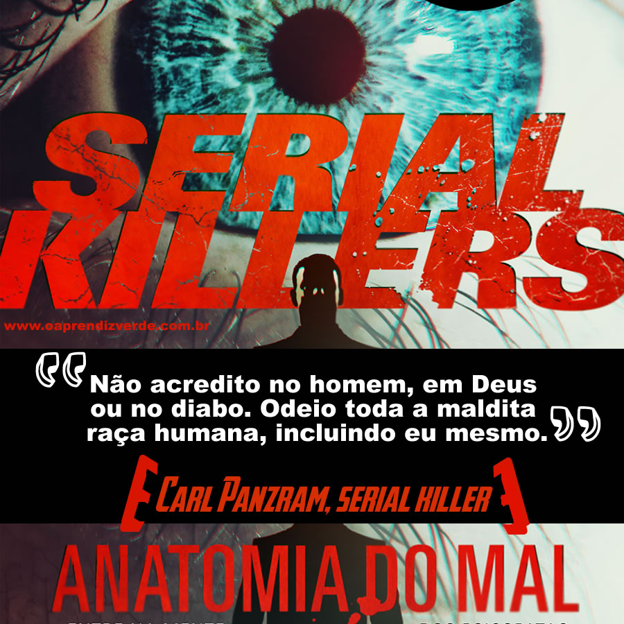 Serial Killers - Anatomia do Mal 