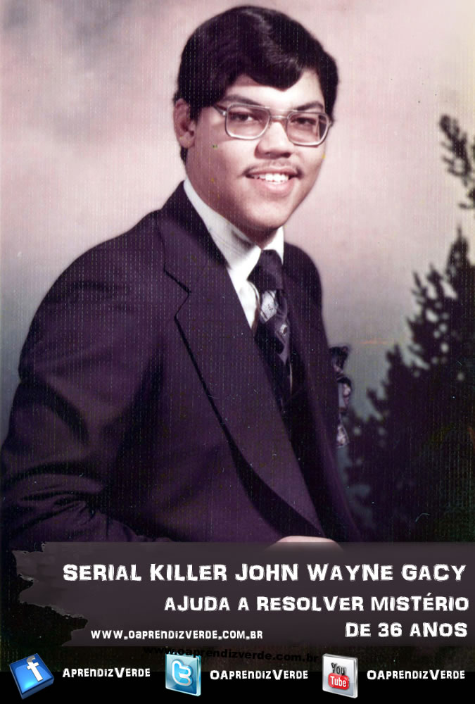 Serial Killer John Wayne Gacy ajuda a resolver misterio de 36 anos - Capa