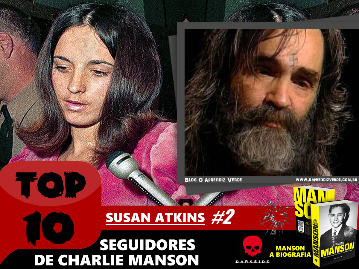 Top 10 Seguidores de Charles Manson - Susan Atkins