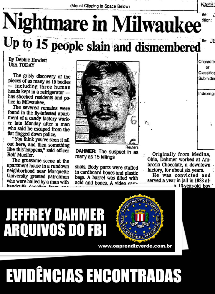 Jeffrey Dahmer - Arquivos do FBI - Evidências Encontradas