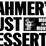 Reportagem Retrô: 28 de Novembro, a morte do serial killer canibal Jeffrey Dahmer
