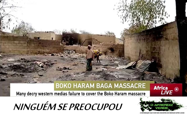 101 Crimes Notórios e Horripilantes de 2015 - Massacre em Baga