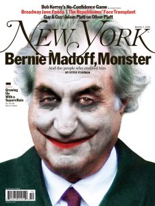 Imagem de capa da revista New York Magazine de 2 de março de 2009 mostra Bermard Madoff como o personagem Coringa, de Batman. (AP Photo/ Darrow )