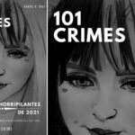 Lançamento: 101 Crimes Notórios e Horripilantes de 2021